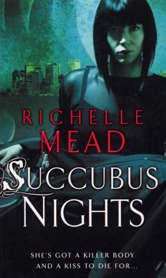 Succubus Nights Mead Richelle 