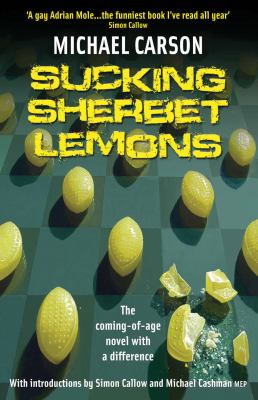 Sucking Sherbet Lemons Carson Michael 