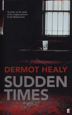 Sudden Times Healy Dermot 
