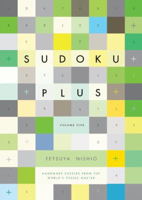 Sudoku Plus Volume Five 