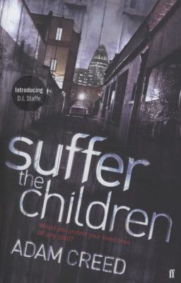 Suffer the Children Creed Adam 