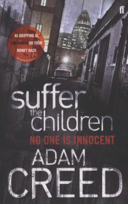 Suffer the Children Creed Adam 