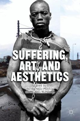 Suffering Art and Aesthetics Hadj Moussa Ratiba 