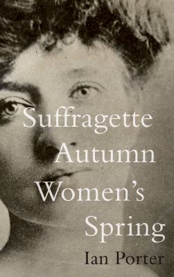 Suffragette Autumn Women s Spring Porter Ian 