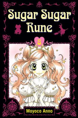 Sugar Sugar Rune Volume 8 