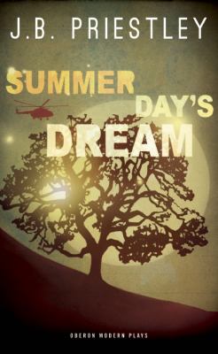 Summer Day s Dream Priestley J B 