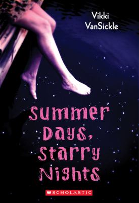 Summer Days Starry Nights VanSickle Vikki 