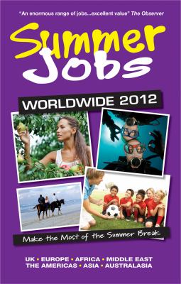 Summer Jobs Worldwide 2012 Griffith Susan 