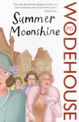 Summer Moonshine Wodehouse P G 