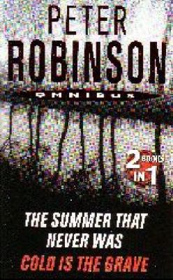 Summer That Never Was Peter Robinson 