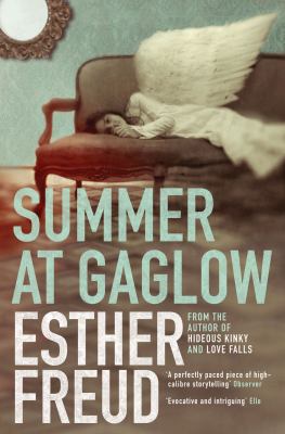 Summer at Gaglow Freud Esther 