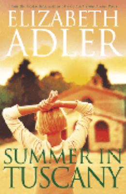 Summer in Tuscany Adler Elizabeth 