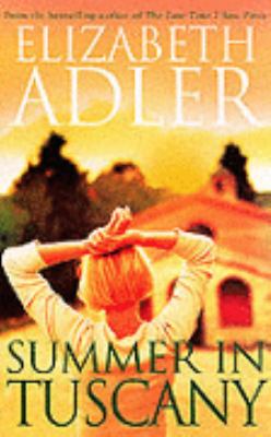 Summer in Tuscany Adler Elizabeth 