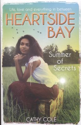 Summer of Secrets Heartside Bay Cole Cathy 