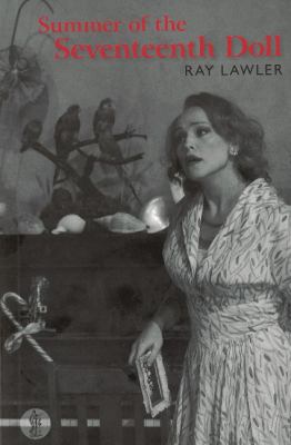 Summer of the Seventeenth Doll Lawler Ray 