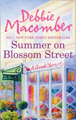 Summer on Blossom Street Macomber Debbie 