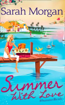Summer with Love Morgan Sarah 