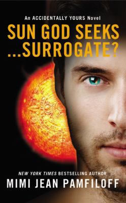 Sun God Seeks Surrogate PAMFILOFF MIMI JEAN 