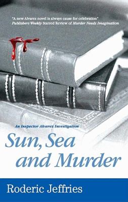 Sun Sea and Murder Jeffries Roderic 