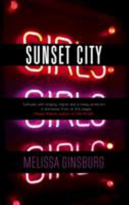 Sunset City Ginsburg Melissa 