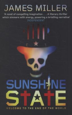 Sunshine State Miller James 