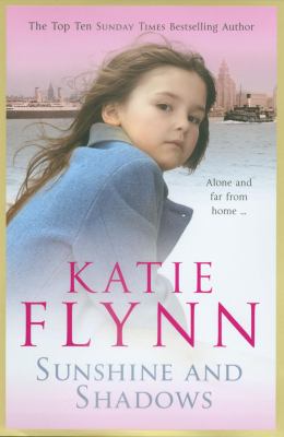 Sunshine and Shadows Flynn Katie 