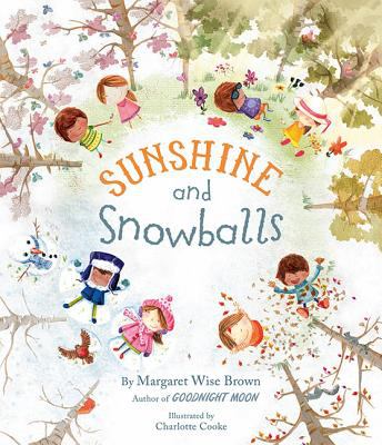Sunshine and Snowballs Margaret Wise Brown 