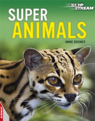 Super Animals Rooney Anne 
