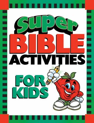 Super Bible Activities for Kids 