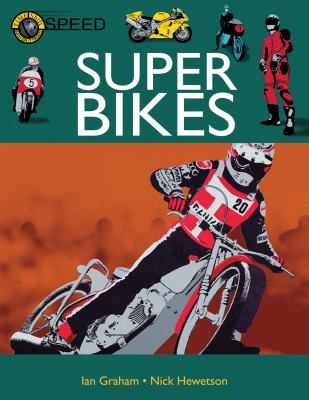 Super Bikes Graham Ian 