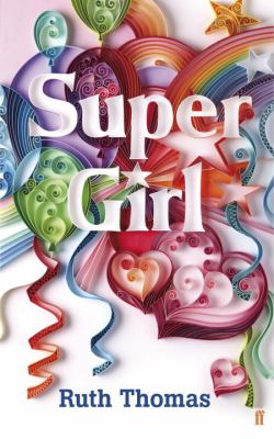 Super Girl Thomas Ruth 