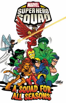 Super Hero Squad Volume 3 Dezago Todd 