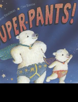 Super Pants Smallman Steve 