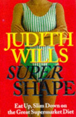 Super Shape Judith Wills 