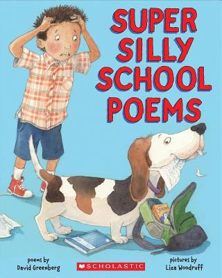 Super Silly School Poems Greenberg David 