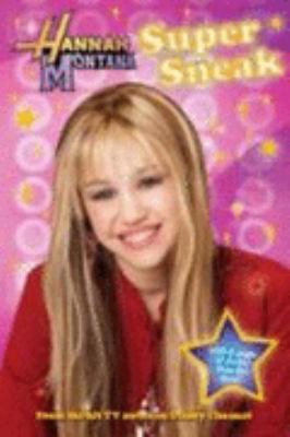 Super Sneak Hanna Montana Laurie McElroy 