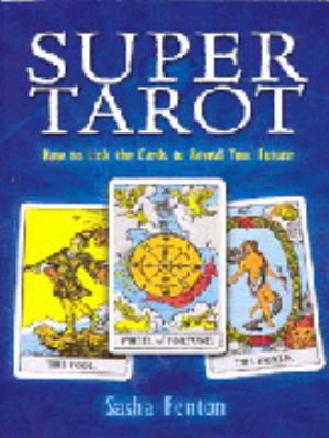 Super Tarot Fenton Sasha 