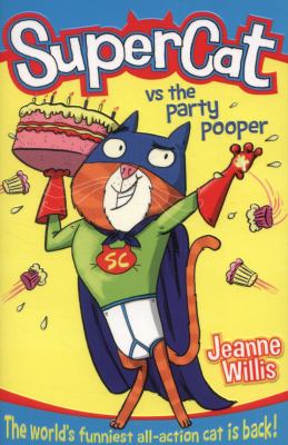 Supercat vs the Party Pooper Willis Jeanne 
