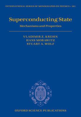 Superconducting State Kresin Vladimir Z 
