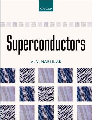 Superconductors Narlikar A V 