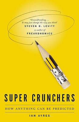 Supercrunchers Ayres Ian 