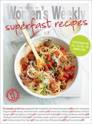 Superfast Recipes The Australian 
