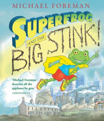 Superfrog and the Big Stink 