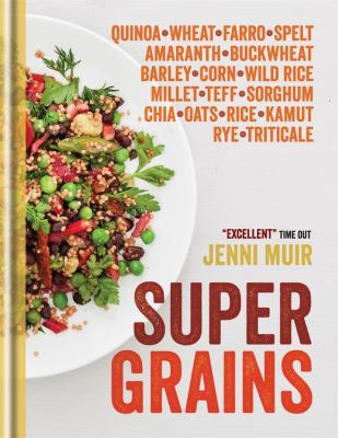 Supergrains Muir Jenni 
