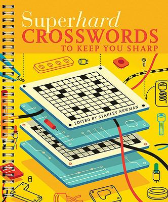 Superhard Crosswords to Keep You Sharp 