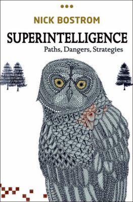 Superintelligence Bostrom Nick 
