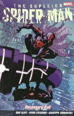 Superior Spider Man Slott Dan 