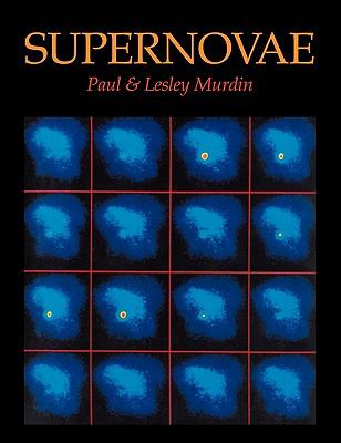 Supernovae Murdin Paul 