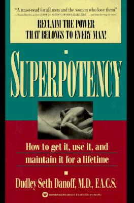 Superpotency Danoff Dudley Seth 