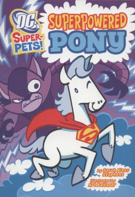 Superpowered Pony Stephens Sarah 